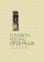 Op de muur - Elisabeth Keesing - ebook