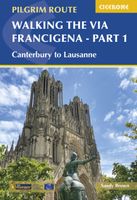 Wandelgids Via Francigena Pilgrim Route Part 1 | Cicerone