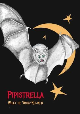 Pipistrella - Willy de Vries-Kuijken - Paperback (9789463900447)