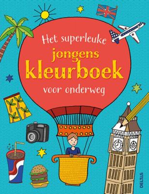 Deltas Het superleuke jongenskleurboek voor onderweg Deltas Het superleuke jongenskleurboek voor onderweg
