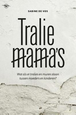 Traliemama's - Sabine de Vos - eBook (9789057205170) Traliemama's - Sabine de Vos - eBook (9789057205170)
