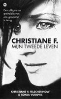 Christiane F., mijn tweede leven - Christiane V. Felscherinow - ebook