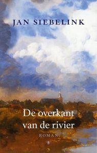 De overkant van de rivier - Jan Siebelink - ebook