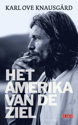 Het Amerika van de ziel - Karl Ove Knausgård - eBook (9789044533941) Het Amerika van de ziel - Karl Ove Knausgård - eBook (9789044533941)