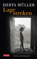 Lage streken - Herta Muller - eBook (9789044523300)