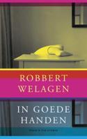 In goede handen - Robbert Welagen - Hardcover (9789038800554)