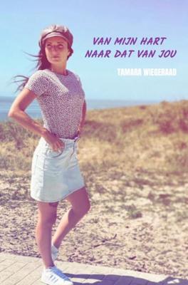 Van mijn hart naar dat van jou - Tamara Wiegeraad - Paperback (9789464059298)