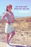 Van mijn hart naar dat van jou - Tamara Wiegeraad - Paperback (9789464059298)
