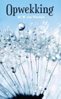 Opwekking - W. van Vlastuin - eBook (9789462789210)
