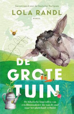 De grote tuin - Lola Randl - Paperback (9789056726669) De grote tuin - Lola Randl - Paperback (9789056726669)