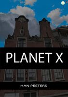 Planet X - Han Peeters - ebook