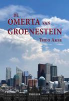 De Omerta van Groenestein (Paperback)