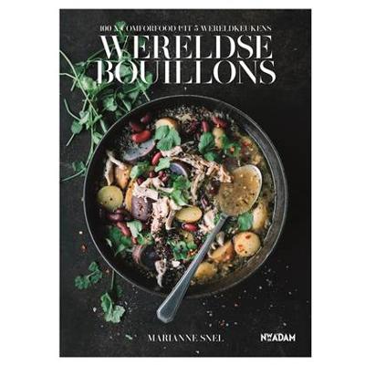 Wereldse bouillons - Marianne Snel