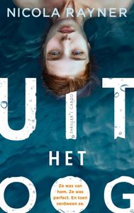 Uit het oog - Nicola Rayner - ebook