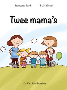 Twee mama's - Francesca Pardi - ebook