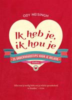 Ody  Neisingh Ik heb je, ik hou je