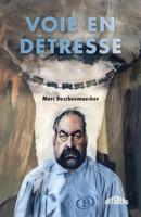 Voie en détresse (French Edition)