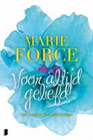 Marie  Force Voor altijd 2   Voor altijd geliefd
