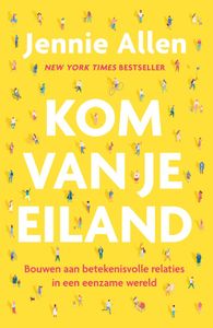 Kom van je eiland - Jennie Allen - ebook