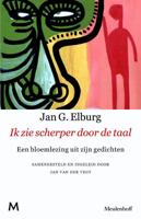 Ik zie scherper door de taal - Jan G. Elburg - eBook (9789460232435)