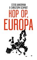 Kop op, Europa - Christoph Schmidt, Stevo Akkerman - eBook (9789024424276)