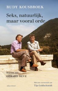 Seks, natuurlijk, maar vooral orde - Rudy Kousbroek - ebook