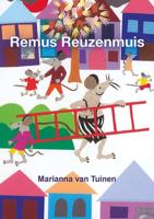 Remus Reuzenmuis - Marianna van Tuinen - Paperback (9789463650830)