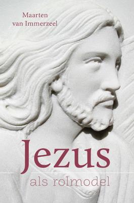 Jezus als rolmodel - Maarten van Immerzeel - eBook (9789043528375)