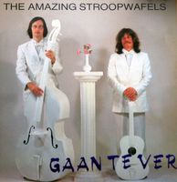 The Amazing Stroopwafels - Gaan Te Ver LP - thumbnail