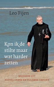 Kon ik de stilte maar wat harder zetten (Paperback)