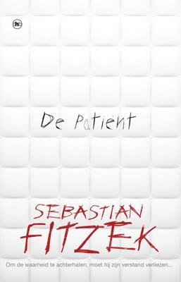 De patiënt - Sebastian Fitzek - Paperback (9789044360318)