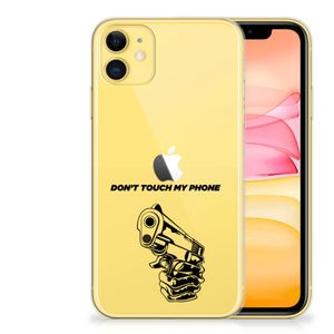 Apple iPhone 11 Silicone-hoesje Gun Don't Touch My Phone