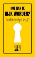 Hoe kan ik rijk worden? - Rubin Alaie - ebook - thumbnail