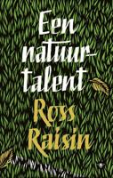 Een natuurtalent - Ross Raisin - ebook