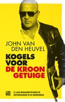 Kogels voor de kroongetuige - John van den Heuvel - ebook - thumbnail