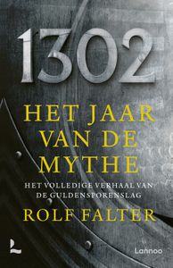 1302 - Het jaar van de mythe - Rolf Falter - ebook