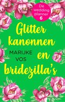 Glitterkanonnen en bridezilla's - Marijke Vos - ebook - thumbnail