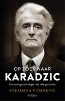 Op zoek naar Karadzic - Zvezdana Vukojevic - eBook (9789046826096)