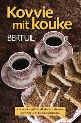 Kovvie mit kouke - Bert Uil - Paperback (9789492457165)