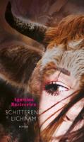 Schitterend lichaam - Agustina Bazterrica - Paperback (9789025470104)