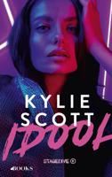 Idool - Kylie Scott - ebook