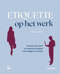 Etiquette op het werk - Isabelle Coppens - ebook