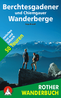 Wandelgids Berchtesgadener und Chiemgauer Wanderberge 50 Touren zwisch