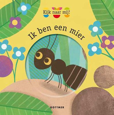 Ik ben een mier - Magali Attiogbé - Hardcover (9789025771683)