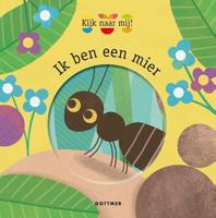 Ik ben een mier - Magali Attiogbé - Hardcover (9789025771683)