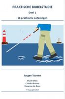 Praktische Bijbelstudie - deel 1 - Jurgen Toonen - ebook