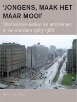 Jongens, maak het maar mooi - Max van den Berg - Paperback (9789068687224)
