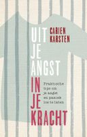 Uit je angst, in je kracht - Carien Karsten - ebook - thumbnail