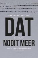 Dat nooit meer - Chris van der Heijden - ebook