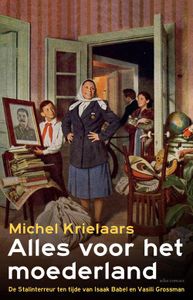 Alles voor het moederland - Michel Krielaars - ebook